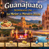 Guanajuato destaca en Lo Mejor de México 2026