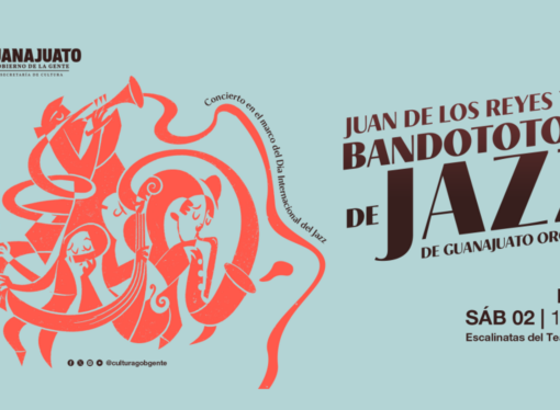 Celebra el jazz en el corazón de Guanajuato
