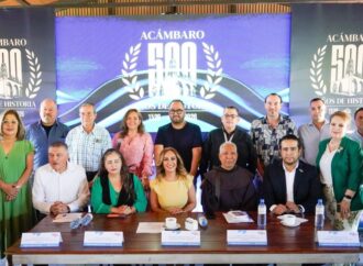 Celebra Acámbaro 500 años de historia con una agenda que mira al futuro