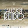 Vive el Festival Callejón del Ruido en Guanajuato