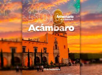 Acámbaro: 500 años y muchas historias por descubrir